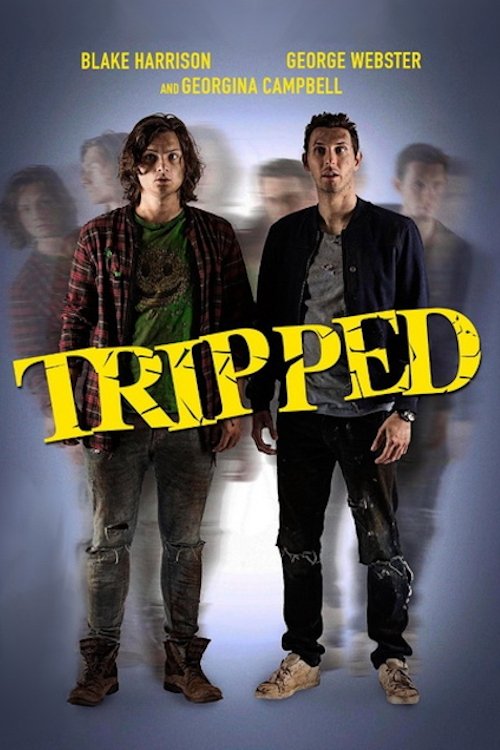 Tripped [50090] (A1772544470) [[Shows]] --Plex--